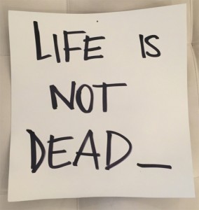 Life is not dead